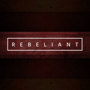 Rebeliant