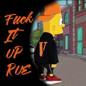 FvckitupRue