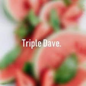 TripleDave