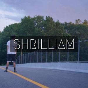 shrilliam