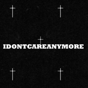 idontcareanymoreOff